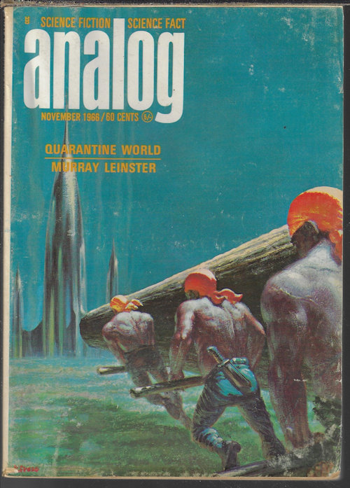 ANALOG (MURRAY LEINSTER; RANDALL GARRETT; CHRISTOPHER ANVIL; STEWART ROBB) - Analog Science Fiction/ Science Fact: November, Nov. 1966