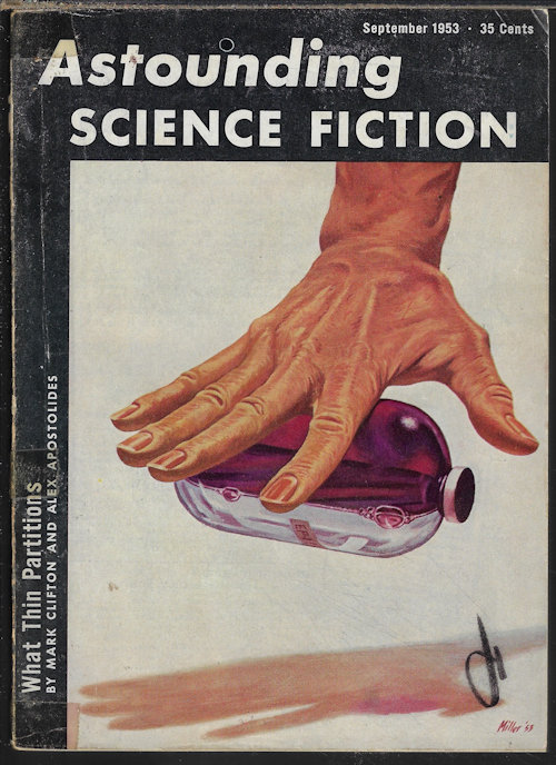 ASTOUNDING (LEWIS PADGETT - AKA HENRY KUTTNER & C. L. MOORE; ROBERT F. YOUNG; MARK CLIFTON & ALEX APOSTOLIDES; ALGIS BUDRYS; KATHERINE MACLEAN) - Astounding Science Fiction: September, Sept. 1953