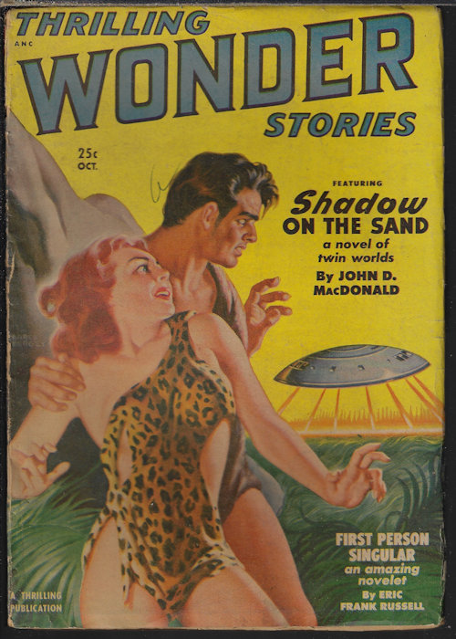 THRILLING WONDER (JOHN D. MACDONALD; ERIC FRANK RUSSELL; SAM MERWIN, JR.; BOLLING BRANHAM; ROBERT MOORE WILLIAMS; WILLIAM F. TEMPLE; WALT SHELDON) - Thrilling Wonder Stories: October, Oct. 1950