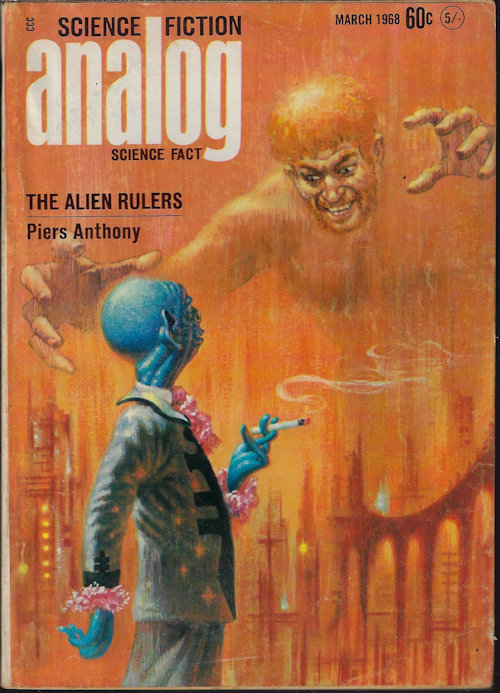 ANALOG (PIERS ANTHONY; VERGE FORAY; CHRISTOPHER ANVIL; POUL ANDERSON; JAMES TIPTREE, JR.; HARRY HARRISON) - Analog Science Fiction/ Science Fact: March, Mar. 1968