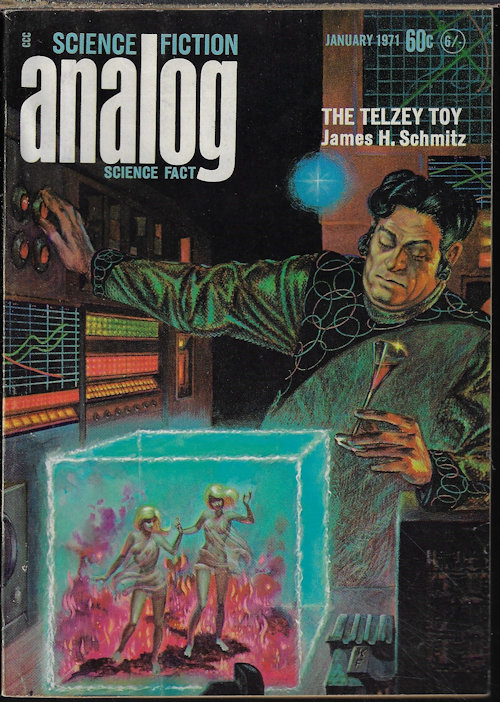 ANALOG (JAMES H. SCHMITZ; JACK WODHAMS; TAK HALLUS - AKA STEPHEN ROBINETT; M. R. ANVER; GORDON R. DICKSON) - Analog Science Fiction/ Science Fact: January, Jan. 1971 (