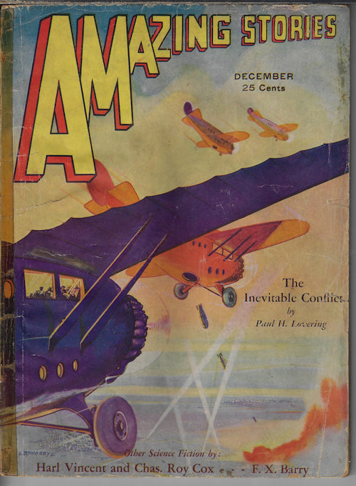 AMAZING (PAUL H. LOVERING; B. X. BARRY; HARL VINCENT & CHAS. ROY COX; FRED KENNEDY; E. M. SCOTT; MORRISON COLLADAY; CHARLES CLOUKEY) - Amazing Stories: December, Dec. 1931