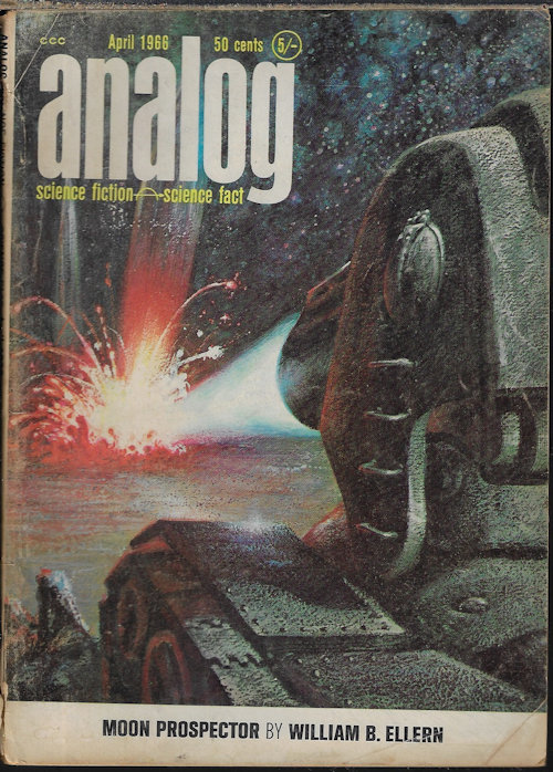 ANALOG (WILLIAM B. ELLERN; ROBIN S. SCOTT; POUL ANDERSON; RAYMOND F. JONES; LEE CORREY) - Analog Science Fiction/ Science Fact: April, Apr. 1966