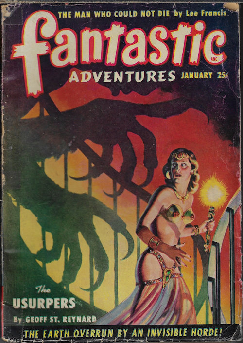 FANTASTIC ADVENTURES (GEOFF ST. REYNARD - AKA ROBERT W. KREPPS; LEE FRANCIS; WARREN KASTEL; CHARLES RECOUR; CRAIG BROWNING - AKA ROG PHILLIPS; JOHN & DOROTHY DECOURCY; ANTHONY B. OTT; BERKELEY LIVINGSTON) - Fantastic Adventures: January, Jan. 1950