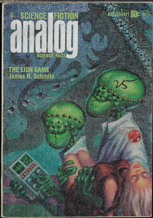 ANALOG (JAMES H. SCHMITZ; GRANT D. CALLIN; POUL ANDERSON; DOUGLAS FULTHORPE; COLIN KAPP; F. PAUL WILSON) - Analog Science Fiction/ Science Fact: August, Aug. 1971