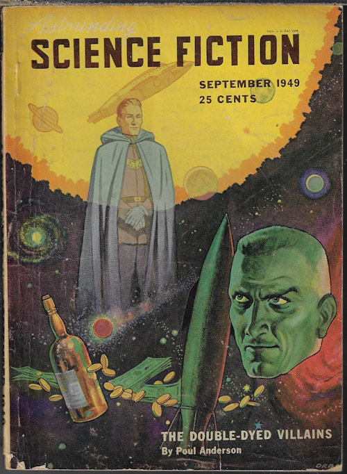 ASTOUNDING (POUL ANDERSON; L. SPRAGUE DE CAMP; H. B. FYFE; ARTHUR C. CLARKE; E. L. LOCKE; JOHN H. POMEROY) - Astounding Science Fiction: September, Sept. 1949 (