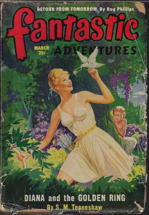 FANTASTIC ADVENTURES (S. M. TENNESHAW; ROBERT BLOCH; POG PHILLIPS - AKA ROGER P. GRAHAM; ROGER FLINT YOUNG; GILBERT GRANT; PAUL LOHRMAN - AKA RICHARD S. SHAVER) - Fantastic Adventures: March, Mar. 1950