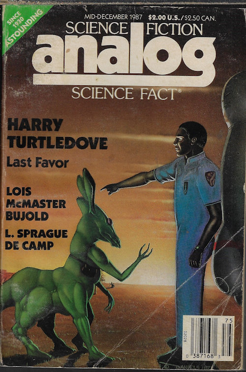 ANALOG (LOIS MCMASTER BUJOLD; HARRY TURTLEDOVE; IAN STEWART; D. C. POYER; GREGORY KUSNICK) - Analog Science Fiction/ Science Fact: Mid- December, Dec. 1987 (