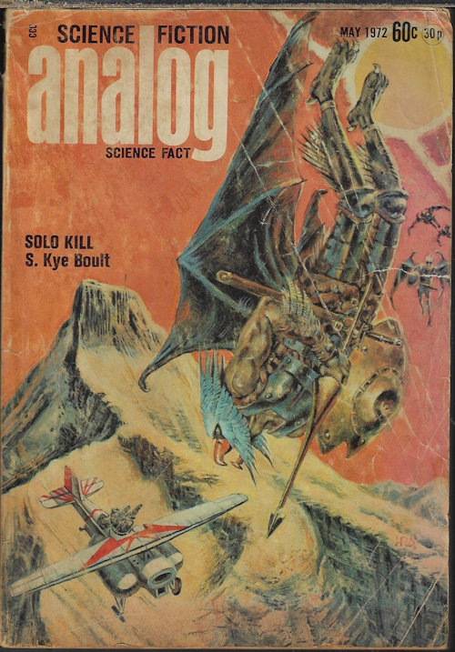 ANALOG (S. KYE BOULT - AKA WILLIAM E. COCHRANE; HOWARD WALDROP; CLIFFORD D. SIMAK; ISAAC ASIMOV; HARRY HARRISON; ROWLAND E. BURNS) - Analog Science Fiction/ Science Fact: May 1972 (