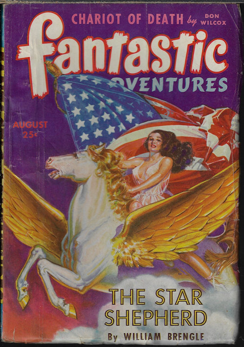 FANTASTIC ADVENTURES (WILLIAM BRENGLE - AKA HOWARD BROWNE; WILLIAM P. MCGIVERN; DON WILCOX; LEROY YERXA; ROBERT BLOCH; HAROLD LAWLOR; TARLETON FISKE - AKA ROBERT BLOCH) - Fantastic Adventures: August, Aug. 1943