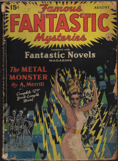FAMOUS FANTASTIC MYSTERIES (A. MERRITT; DOROTHY DONNELL CALHOUN) - Famous Fantastic Mysteries: August, Aug. 1941 (