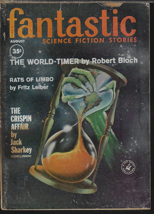 FANTASTIC (ROBERT BLOCH; FRITZ LEIBER; ERIC FRANK RUSSELL; ARTHUR PORGES; FREDRIC BROWN; ROBERT F. YOUNG; JACK SHARKEY; SAM MOSKOWITZ) - Fantastic Stories of Imagination: August, Aug. 1960