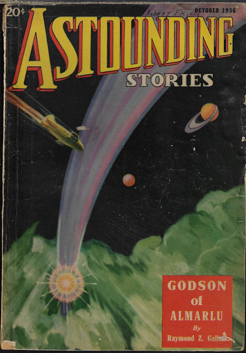 ASTOUNDING (RAYMOND Z. GALLUN; DOUGLAS DREW; ARTHUR PURCELL; EANDO BINDER; NAT SCHACHNER; DONALD WANDREI; CLIFTON B. KRUSE; MURRAY LEINSTER; JOHN W. CAMPBELL, JR.) - Astounding Stories: October, Oct. 1936