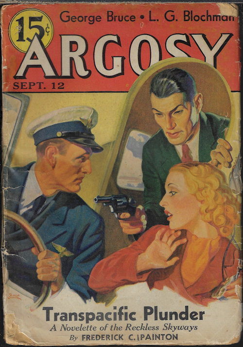 ARGOSY (FREDERICK C. PAINTON; MAJOR R. E. DUPUY; L. G. BLOCHMAN; JOHN R. PHILLIPS; STOOKIE ALLEN; GEORGE BRUCE; CHARLES T. JACKSON; JOHNSTON MCCULLEY; JAMES P. OLSEN; OSCAR O'KEEFE; J. WENTWORTH TILDEN; CHARLES DORMAN) - Argosy Weekly: September, Sept. 12, 1936 (