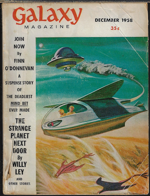 GALAXY (FINN O'DONNEVAN - AKA ROBERT SHECKLEY; JACK VANCE; FREDERIK POHL & C. M. KORNBLUTH; FRITZ LEIBER; ROBERT SHECKLEY) - Galaxy Science Fiction: December, Dec. 1958 (