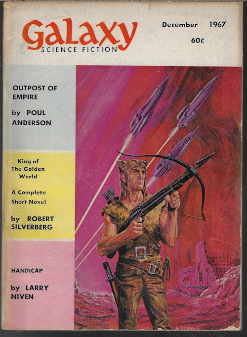 GALAXY (POUL ANDERSON; LARRY NIVEN; RICHARD WILSON; ROBERT SILVERBERG; FRITZ LEIBER; PHILIP LATHAM; HARRY HARRISON) - Galaxy Science Fiction: December, Dec. 1967