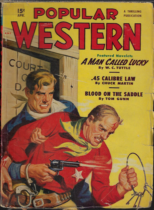POPULAR WESTERN (W. C. TUTTLE; TOM GUNN; CHUCK MARTIN; DANE ZALE; ALFRED L. GARRY; DAVID X. MANNERS) - Popular Western: April, Apr. 1950