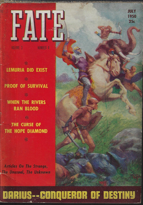 FATE (R. J. GALWAY; STANLEY J. MEYER; GORDON L. BARBER; MAUDE Y. BAKER; WILLIAM H. GILROY; BELLE C. EWING; BARONESS L. VON STRAHL; LEE BEECHER; PATRICK MAHONY; HEREWARD CARRINGTON; DR. HARLAND WILSON; JACK SHEPPARD; GERTUDE O. TUBBY; +) - Fate: July 1950