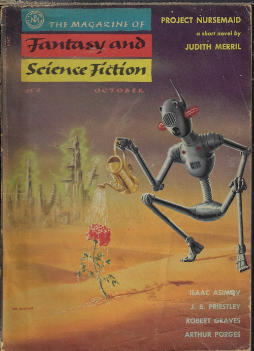 F&SF (JUDITH MERRIL; DORIS P. BUCK; ARTHUR PORGES; J. B. PRIESTLEY; AVRO MANHATTEN; ISAAC ASIMOV; ROBERT GRAVES) - The Magazine of Fantasy and Science Fiction (F&Sf): October, Oct. 1955