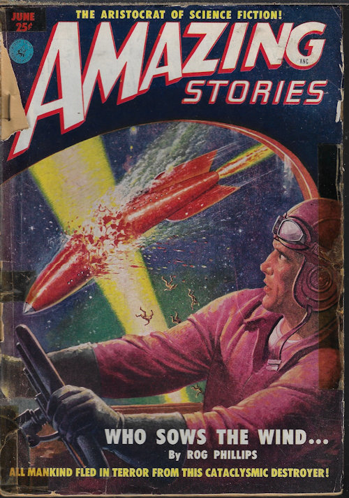 AMAZING (ROG PHILLIPS; H. B. HICKEY; P. F. COSTELLO; WALT SHELDON; GERALD VANCE; PETER WORTH) - Amazing Stories: June 1951