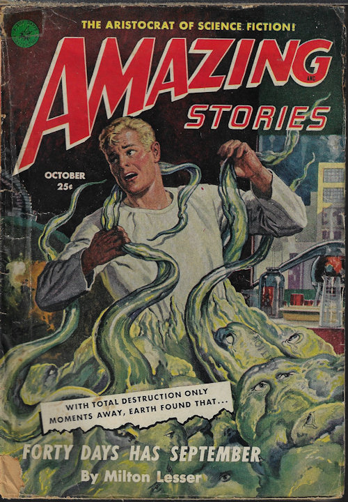 AMAZING (MILTON LESSER; GERALD VANCE; JOHN W. JAKES; CHESTER S. GEIER; ARTHUR G. STRANGLAND) - Amazing Stories: October, Oct. 1951