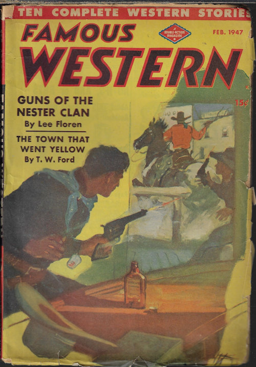 FAMOUS WESTERN (RICHARD BRISTER; T. W. FORD; C. C. STAPLES; IDAHO BILL; A. A. BAKER; GILES A. LUTZ; CLARENCE EDWARD FLYNN; RAY HAYTON; A. KENNETH BRENT; CHARLES D. RICHARDSON, JR.; LEE FLOREN) - Famous Western: February, Feb. 1947