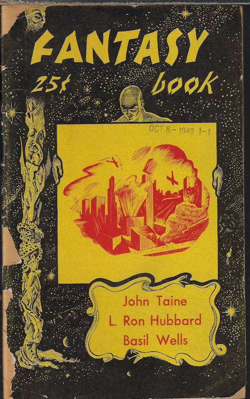 FANTASY BOOK (L. RON HUBBARD; HAL MOORE; EDSEL FORD; BASIL WELLS; JOHN TAINE; GENE ELLERMAN; DALE HUNT) - Fantasy Book: No. 5, 1949