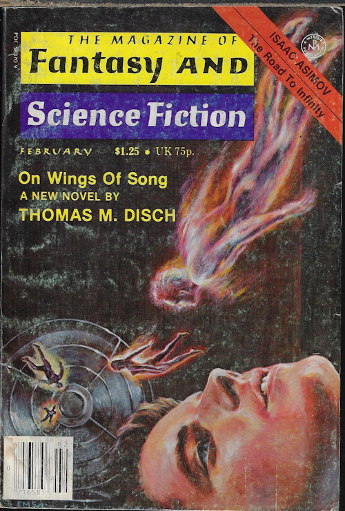 F&SF (THOMAS M. DISCH; ERIC NORDEN; JAMES HOETKER; JAMES PATRICK KELLY; JANE YOLEN; ANDREW WEINER; SUZETTE HADEN ELGIN; STEPHEN DIXON) - The Magazine of Fantasy and Science Fiction (F&Sf): February, Feb. 1979 (