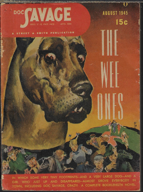 DOC SAVAGE (STANLEY G. VICKERS; LYNN MONTROSS; JULIUS LONG; GIFF CHESHIRE; R. A. EMBERG; KENNETH ROBESON) - Doc Savage: August, Aug. 1945 (