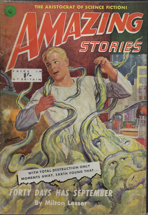 AMAZING (MILTON LESSER; GERALD VANCE; CHESTER S. GEIER) - Amazing Stories: No. 18 (Corresponds in Us to October, Oct. 1951; Abridged)