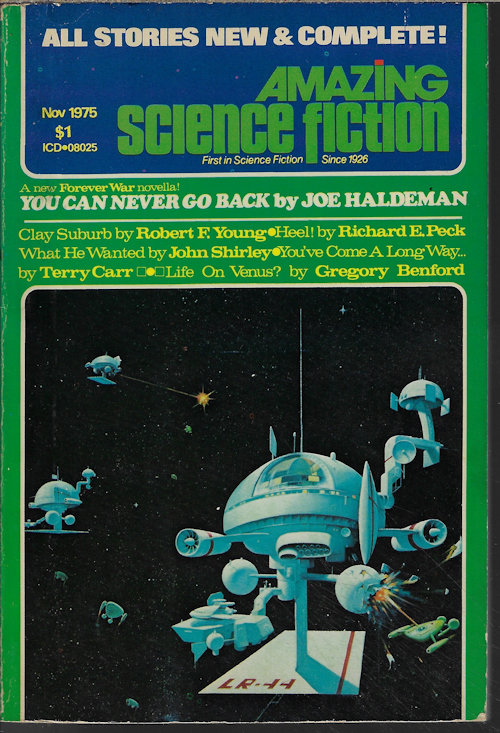 AMAZING (JOE HALDEMAN; ROBERT F. YOUNG; RICHARD E. PECK; JOHN SHIRLEY; GREGORY BENFORD; TERRY CARR) - Amazing Science Fiction: November, Nov. 1975