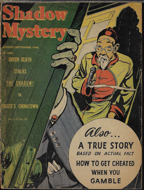 SHADOW (MAXWELL GRANT; WALTER GARDNER; MIRIAM ALLEN DEFORD; STANLEY C. VICKERS) - Shadow Mystery: August, Aug. - September, Sept. 1948 (