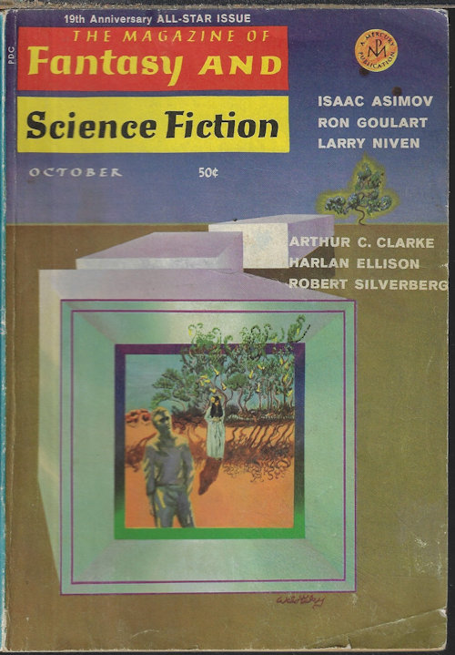 F&SF (LARRY NIVEN; ROBERT SILVERBERG; PHYLLIS MURPHY; HARVEY JACOBS; D. F. JONES; HARLAN ELLISON; ISAAC ASIMOV; RON GOULART) - The Magazine of Fantasy and Science Fiction (F&Sf): October, Oct. 1968