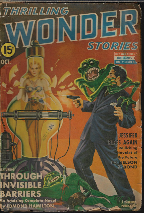 THRILLING WONDER (EDMOND HAMILTON; NELSON S. BOND; WILLIAM CARVER; OSCAR J. FRIEND; JOSEPH GILBERT; ISAAC ASIMOV; EANDO BINDER; RICHARD TOOKER) - Thrilling Wonder Stories: October, Oct. 1942