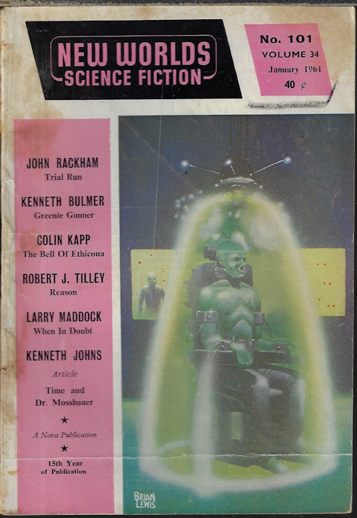 NEW WORLDS (JOHN RACKHAM; KENNETH BULMER; COLIN KAPP; ROBERT J. TILLEY; LARRY MADDOCK; KENNETH JOHNS) - New Worlds Science Fiction: No. 101, January, Jan. 1961