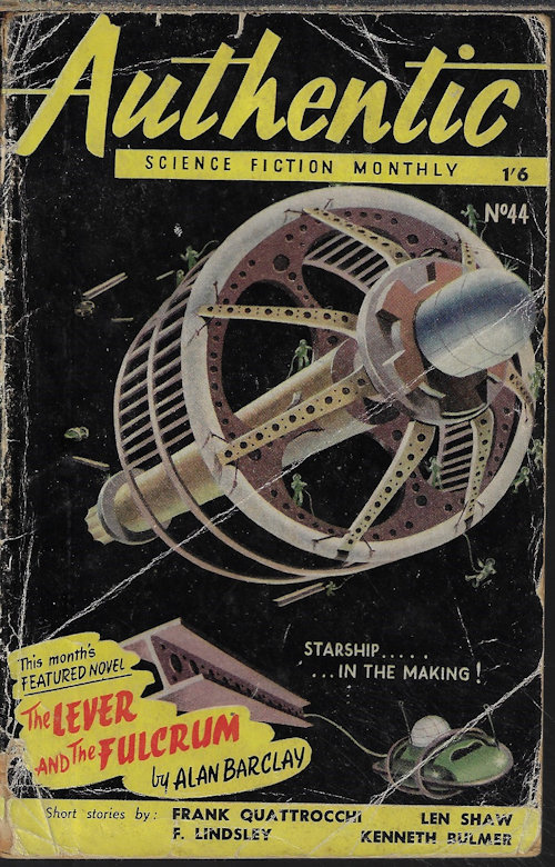 AUTHENTIC (ALAN BARCLAY; KENNETH BULMER; F. LINDSLEY; LEN SHAW; FRANK QUATTROCCHI) - Authentic Science Fiction Monthly: No. 44 (April, Apr. 15, 1954)