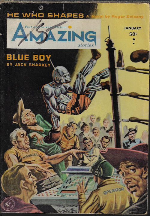 AMAZING (JACK SHARKEY; NORMAN SPINRAD; ROBERT ROHRER; LEO P. KELLEY; ROGER ZELAZNY; ROBERT SILVERBERG) - Amazing Stories: January, Jan. 1965