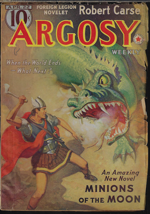 ARGOSY (WILLIAM GRAY BEYER; ROBERT CARSE; ROBERT GRIFFITH; BENNETT FOSTER; W. A. WINDAS; ROY DE S. HORN; NORBERT DAVIS; STOOKIE ALLEN; ARDEN X. PANGBORN; J. WENTWORTH TILDEN; CHARLES DORMAN) - Argosy Weekly: April, Apr. 22, 1939 (