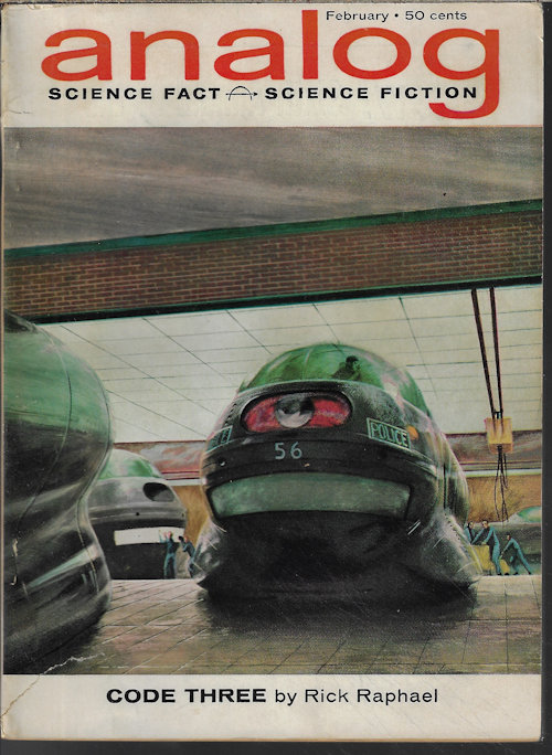 ANALOG (RICK RAPHAEL; GORDON DICKSON; DAVID MASON; ARTHUR PORGES; DAVID GORDON - AKA RANDALL GARRETT; H. BEAM PIPER) - Analog Science Fact/ Science Fiction: February, Feb. 1963 (
