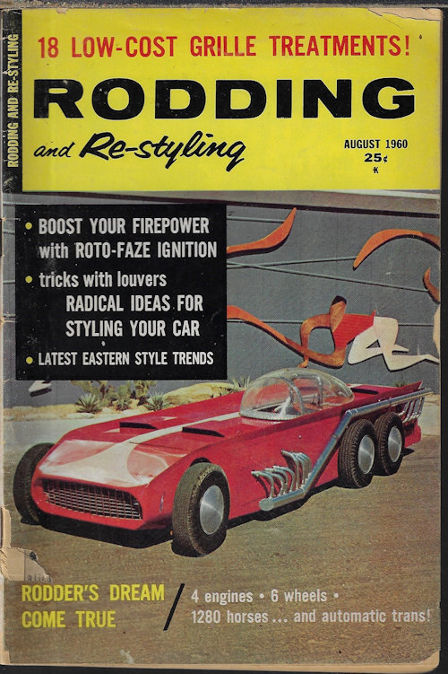 RODDING & RE-STYLING - Rodding & Re-Styling: August, Aug. 1960