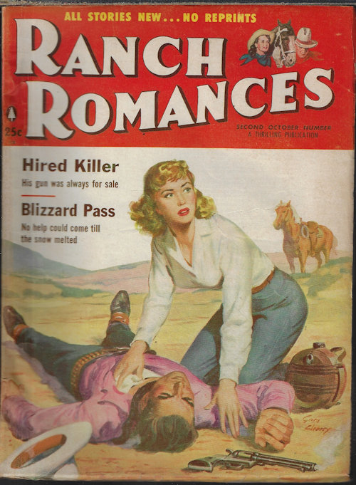 RANCH ROMANCES (RAY GAULDEN; WALKER A. TOMPKINS; BEN FRANK; BARBARA BONHAM; NORMAN WELLS; T. V. OLSEN; JOHN S. DANIELS; S. OMAR BARKER; BURTON L. WOLLENZIEN; BEN B. SAMPSELLE) - Ranch Romances: Oct. 18, 1957; Second October Number