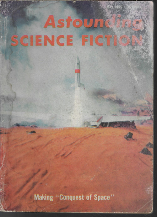 ASTOUNDING (EVERETT B. COLE; ISAAC ASIMOV; ERIC FRANK RUSSELL; ALGIS BUDRYS; POUL ANDERSON; CHARLES F. HOCKETT) - Astounding Science Fiction: May 1955 (