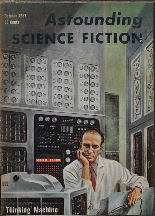 ASTOUNDING (MURRAY LEINSTER; CHRISTOPHER ANVIL; RANDALL GARRETT; ROBERT A. HEINLEIN; ISAAC ASIMOV) - Astounding Science Fiction: October, Oct. 1957 (