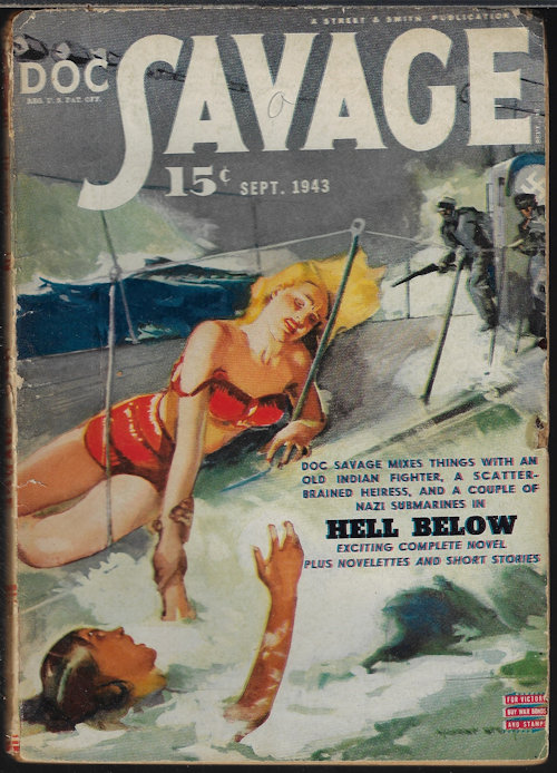 DOC SAVAGE (KENNETH ROBESON; GEORGE L. EATON; WALLACE BROOKER; STUART FRIEDMAN; RUSS HALE; LESTER DENT) - Doc Savage: September, Sept. 1943 (