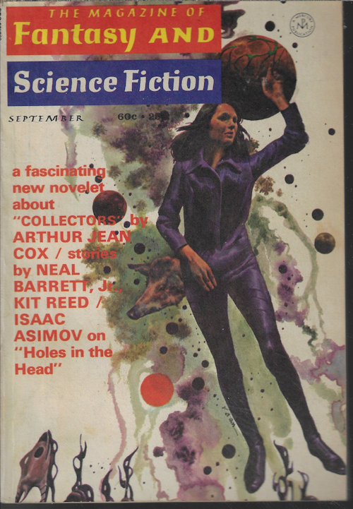 F&SF (ARTHUR JEAN COX; NEAL BARRETT, JR.; HOWARD L. MYERS; KIT REED; MICHAEL BISHOP; B. L. KELLER) - The Magazine of Fantasy and Science Fiction (F&Sf): September, Sept. 1971 (