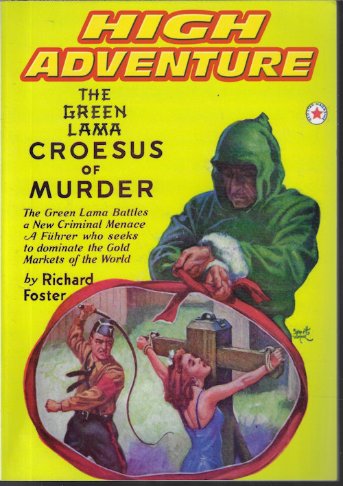 HIGH ADVENTURE (JOHN GUNNISON, EDITOR)(RICHARD FOSTER; H. W. CORLEY; HUGH B. CAVE; PRENTICE AGNEW; JOHN EARL DAVIS; FREDRIC BROWN; ROBERT WALLACE) - High Adventure No. 75 (Spine Incorrectly States #74)(Double Detective; May 1940)