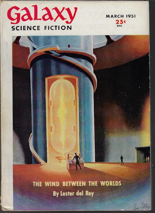GALAXY (LESTER DEL REY; ISAAC ASIMOV; CLIFFORD D. SIMAK; JOHN CHRISTOPHER; MURRAY LEINSTER; WILLY LEY) - Galaxy Science Fiction: March, Mar. 1951 (