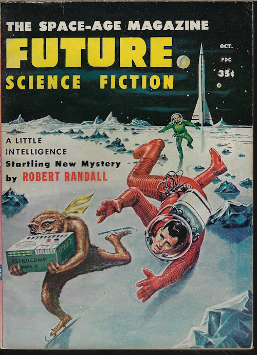 FUTURE (ROBERT RANDALL - AKA ROBERT SILVERBERG & RANDALL GARRETT; RUSS WINTERBOTHAM; CALVIN M. KNOX - AKA ROBERT SILVERBERG; EDWARD D. HOCH; RICHARD WILSON; JOSEPH C. STACEY; ISAAC ASIMOV) - Future Science Fiction: No. 39, October, Oct. 1958
