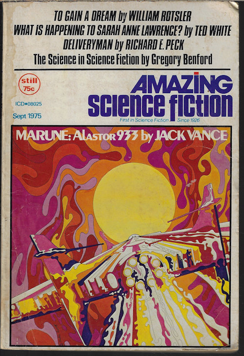 AMAZING (JACK VANCE; TED WHITE; WILLIAM ROTSLER; RICHARD E. PECK) - Amazing Science Fiction: September, Sept. 1975 (