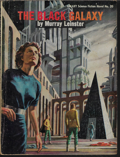 LEINSTER, MURRAY - The Black Galaxy: Galaxy Science Fiction Novel # 20